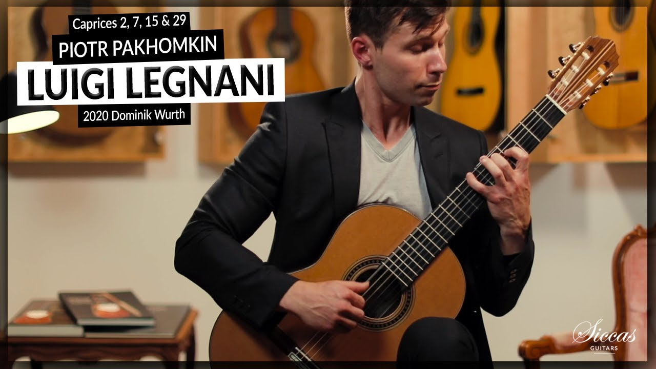 Piotr Pakhomkin plays Caprices 2, 7, 15 & 29 by Legnani on a 2020 Dominik Wurth Doubletop