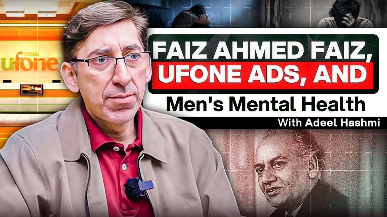 Faiz Ahmed Faiz, Mastering Communication, and Mens Mental Health - Adeel Hashmi - #TPE 497