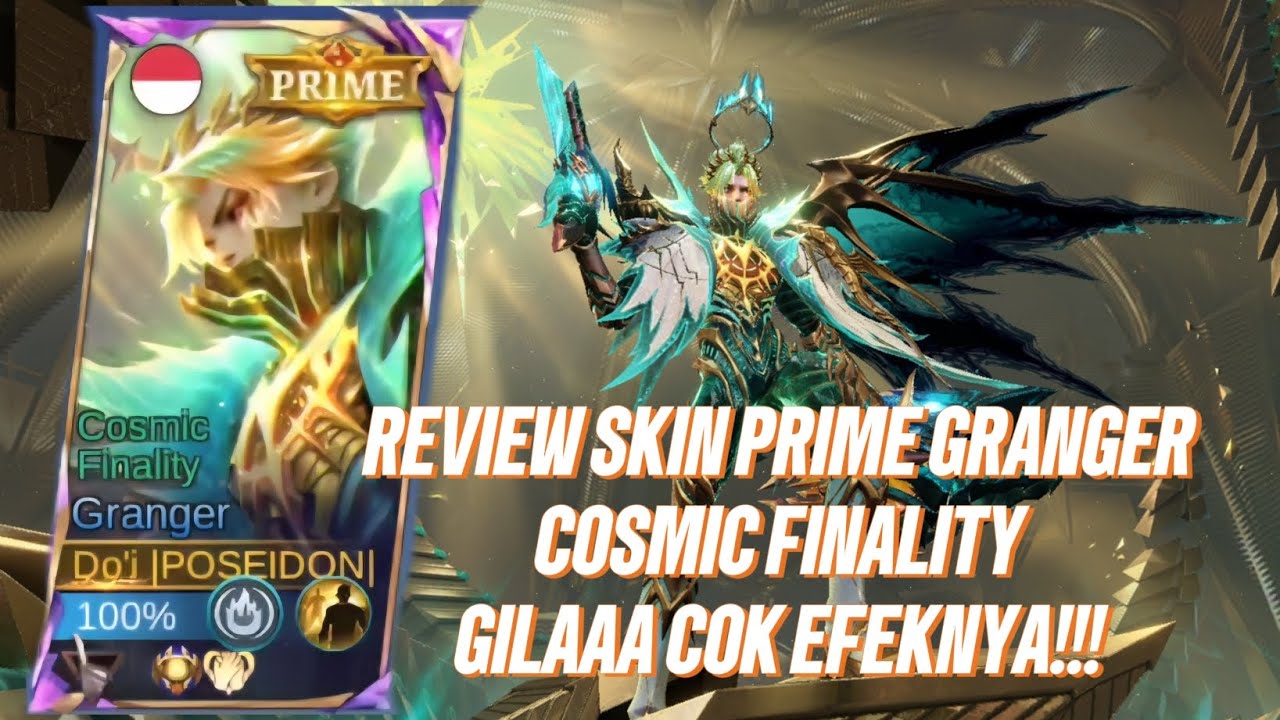 REVIEW SKIN PRIME GRANGER COSMIC FINALITY!!! GILAAA COK EFEKNYAA!!!! - Mobile Legends