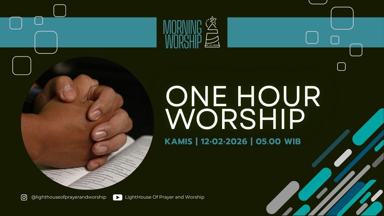 ONE HOUR WORSHIP | FRANS RISDIYANTO | 12 FEBRUARI 2026 | LIGHTHOUSE OF PRAYER AND WORSHIP