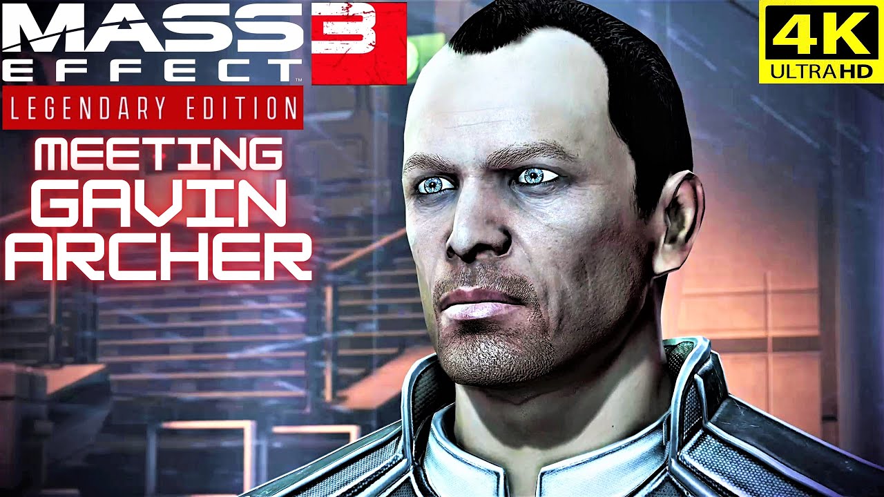 Mass Effect 3 Legendary Edition Meeting Gavin Archer (4K-UHD)