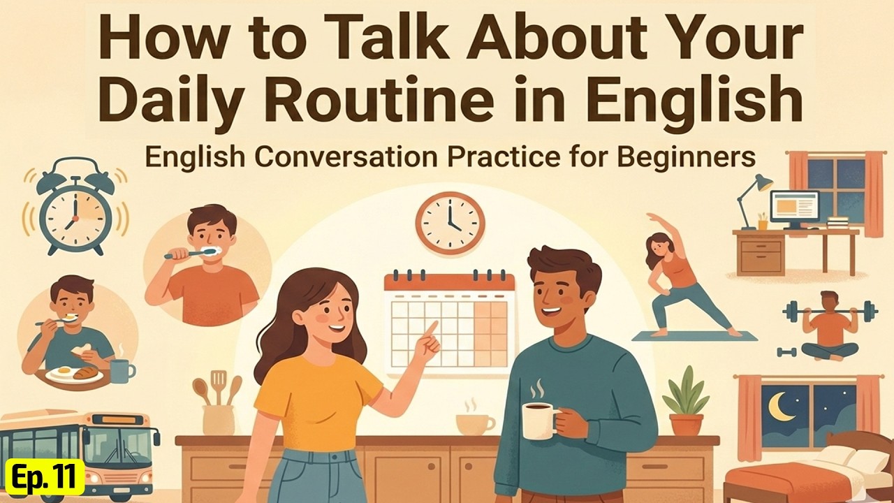 How to Talk About Your Daily Routine in English | English Conversation Practice for Beginners