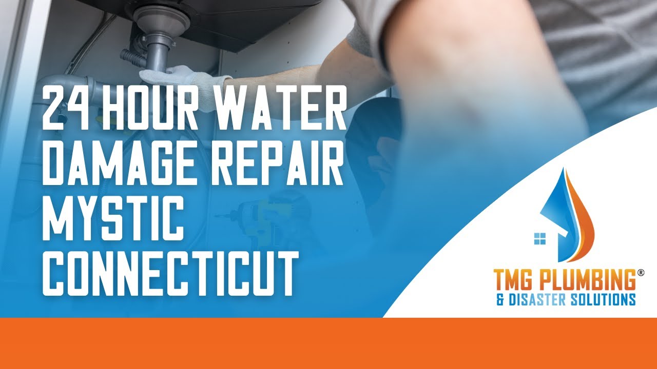 24 hour water damage repair Mystic Connecticut - TMG Plumbing & Disaster Solutions - (860) 629-0031