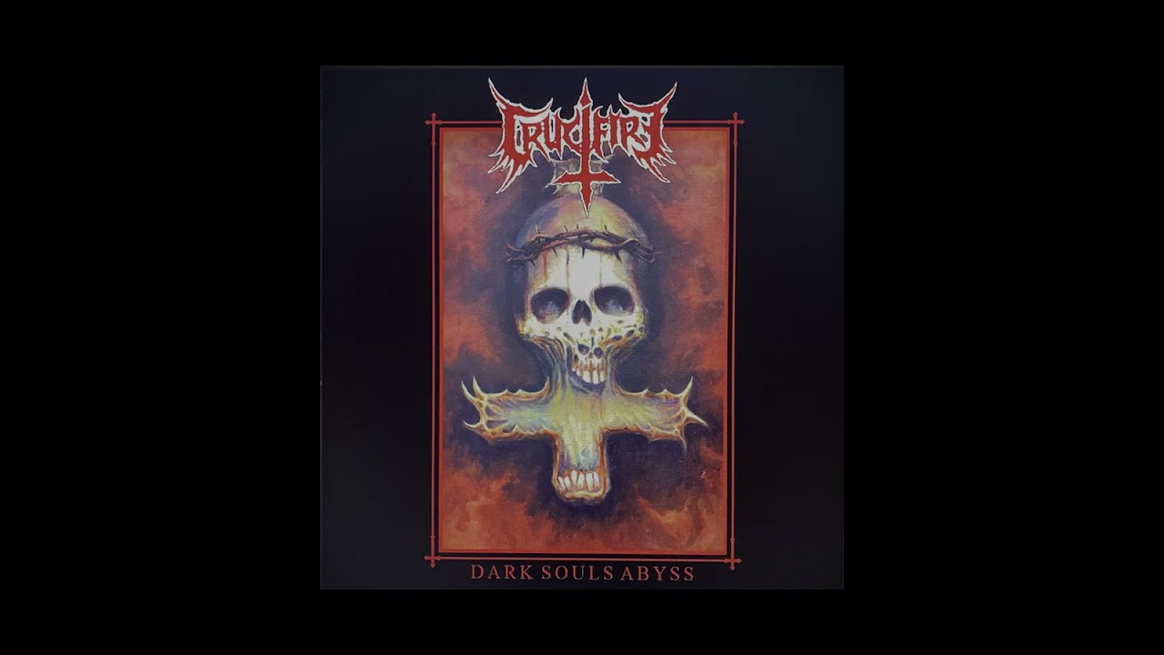 Crucifire (AUS) - Dark Souls Abyss (Compilation) 2025