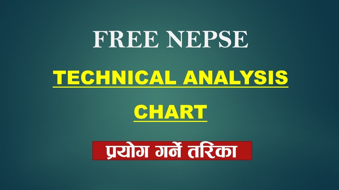 How to use free nepse technical analysis chart