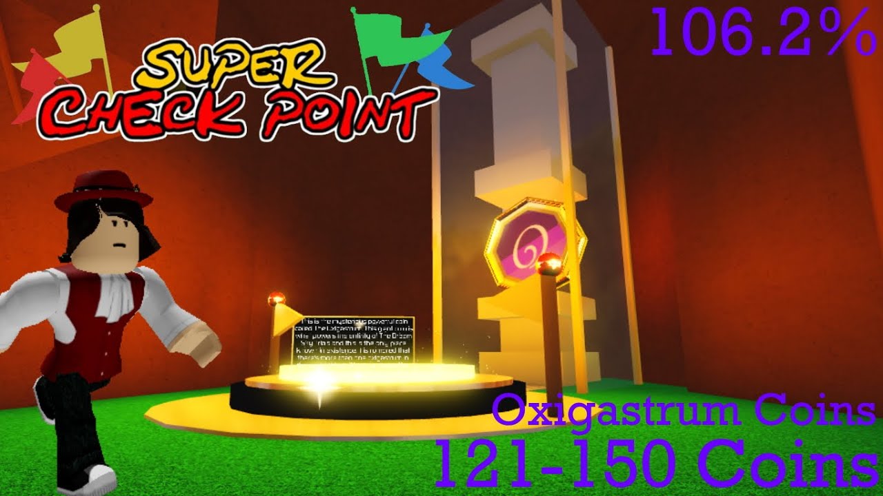 Roblox Super Checkpoint Guide (All Purple/Oxigamstrum Coins)