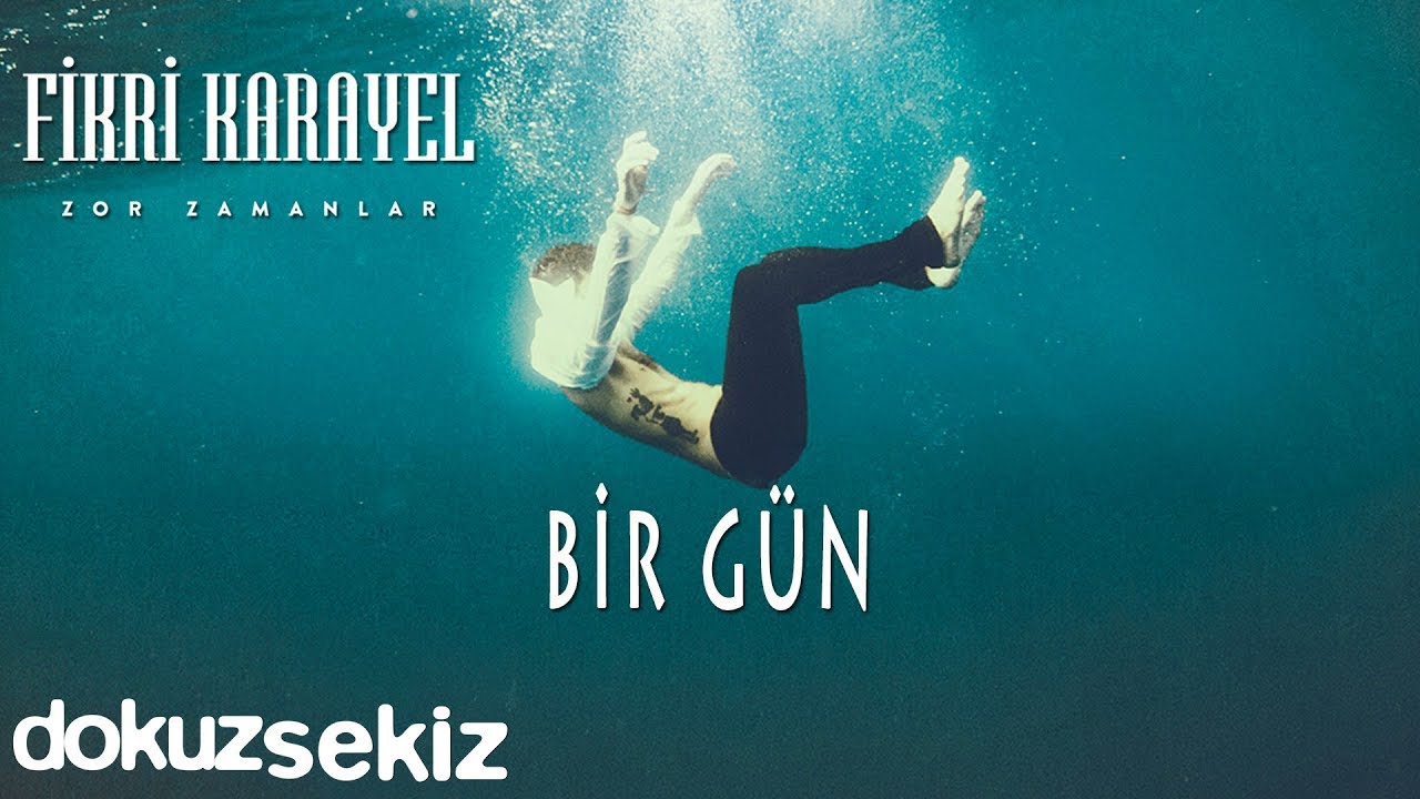 Fikri Karayel - Bir Gün (Official Audio)