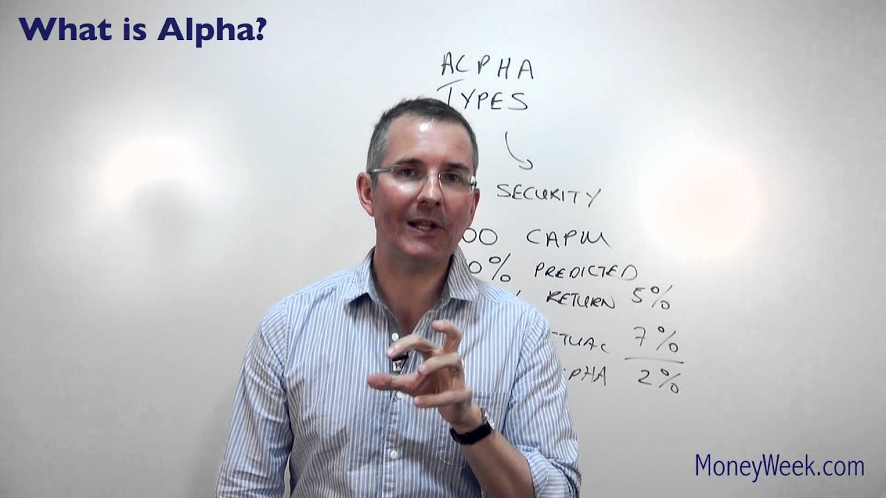 What is Alpha? - MoneyWeek Investment Tutorials