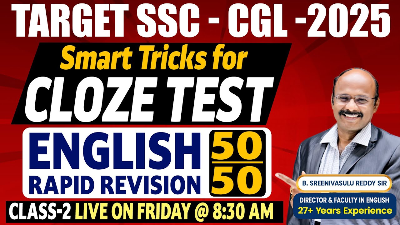 TARGET-SSC CGL 2025 || RAPID REVISION || CLOZE TEST CLASS-2 With Smart Tricks by Director Sir