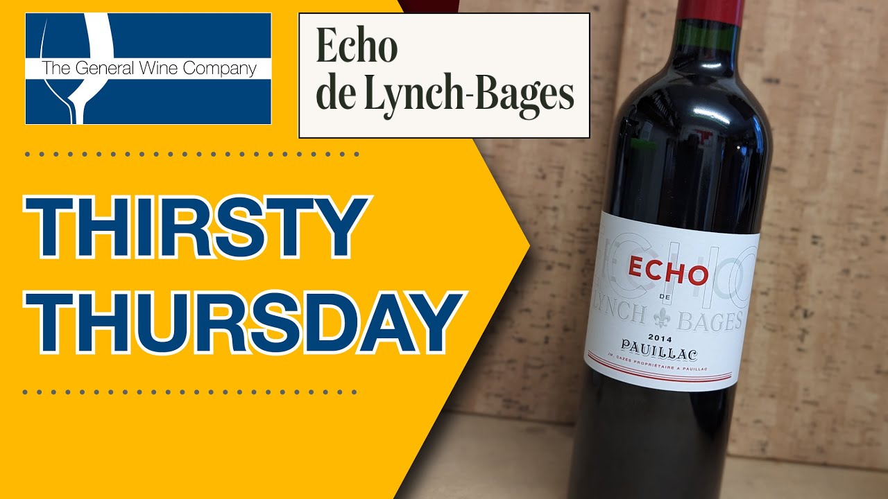 The General Wine Company - Echo de Lynch-Bages, Pauillac, Bordeaux wine recommendation