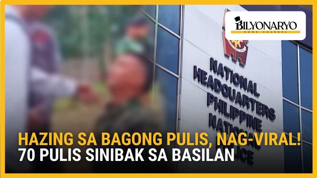 70 pulis sinibak dahil sa hazing sa Basilan | Agenda