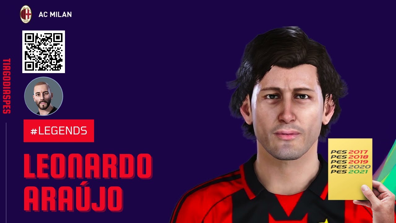 Leonardo Araújo @TiagoDiasPES (AC Milan, Flamengo, PSG, São Paulo) Face + Stats | PES 2021