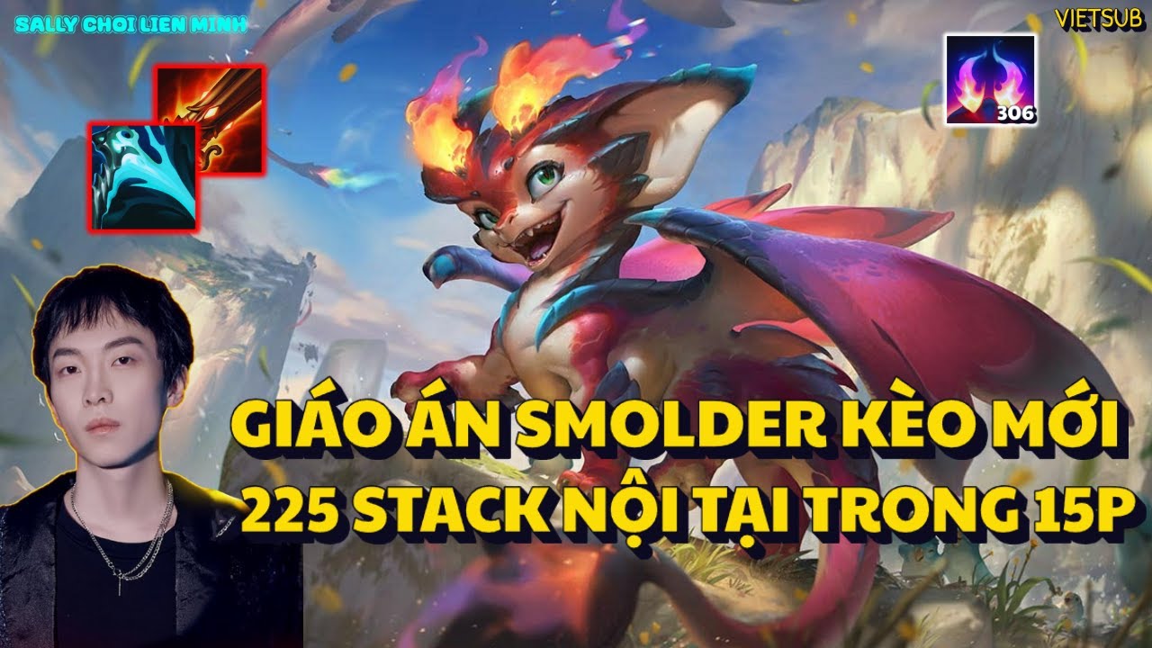 SALLY ĐÁNH SMOLER STACK NỘI TẠI CỰC NHANH BÓN HÀNH TEAM BẠN NHƯ CON