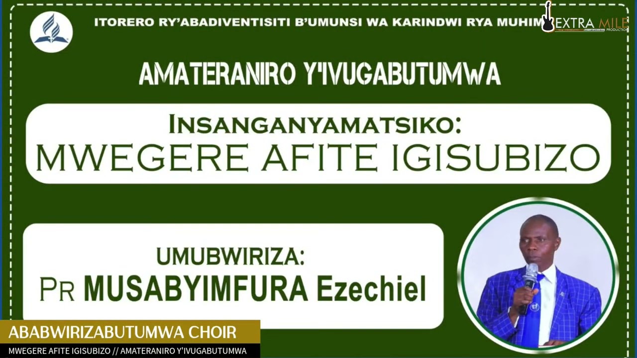 🔴 UMUNSI WA 14, AMATERANIRO Y'IVUGABUTUMWA (AMAVUNA) _ MUHIMA SDA CHURCH