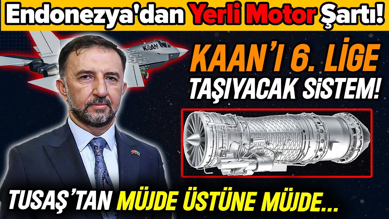 TUSAŞ 6. Nesil Savaş Uçağında Öncü Olacak! KAAN Yerli Motorla Endonezya Yolcusu!