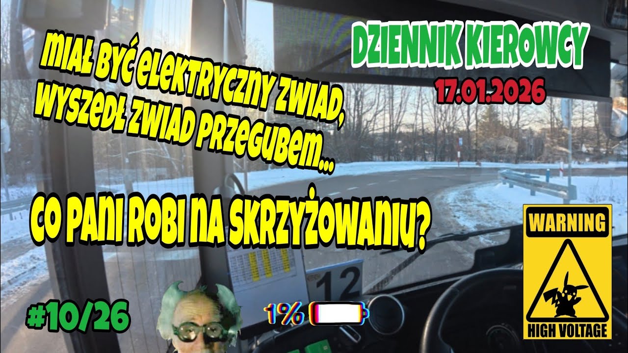 17.01.2026 MIAŁ BYĆ ELEKTRYCZNY ZWIAD,WYSZEDL ZWIAD PRZEGUBEM...CO PANI ROBI NA SKRZYŻOWANIU? 