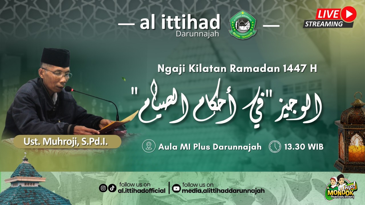 #8 Ngaji Kilatan Ramadan 1447 H | Kitab : Al Wajiz 