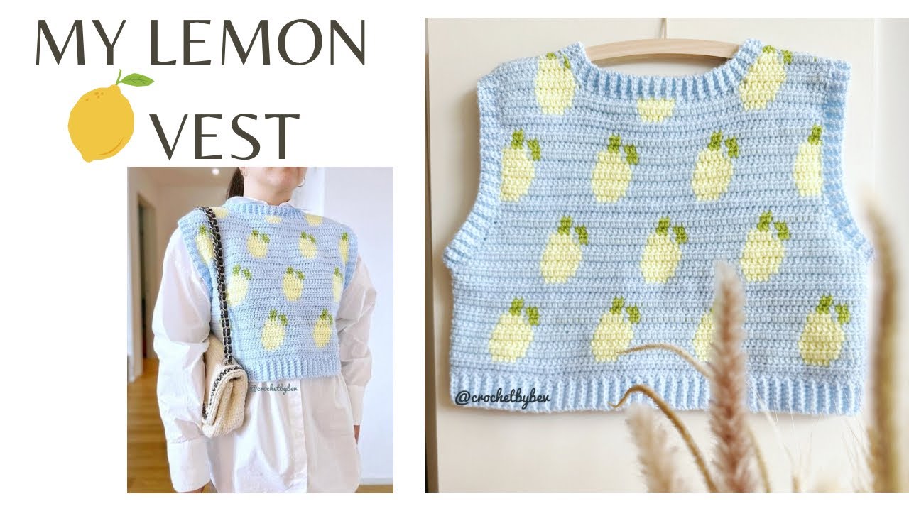 CROCHET MY LEMON VEST | CROCHET BY BEV