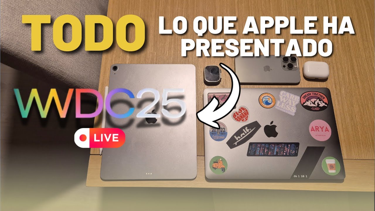 🚨 WWDC25 en 11 MINUTOS: Todo lo que ha presentado Apple 🔥