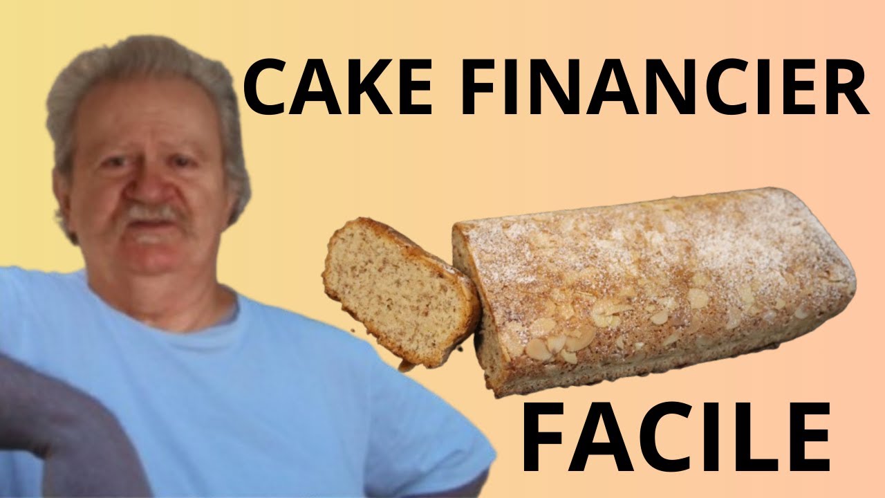 Le CAKE FINANCIER Parfait : Moelleux, Doré & Inratable (Recette Ultra Gourmande !