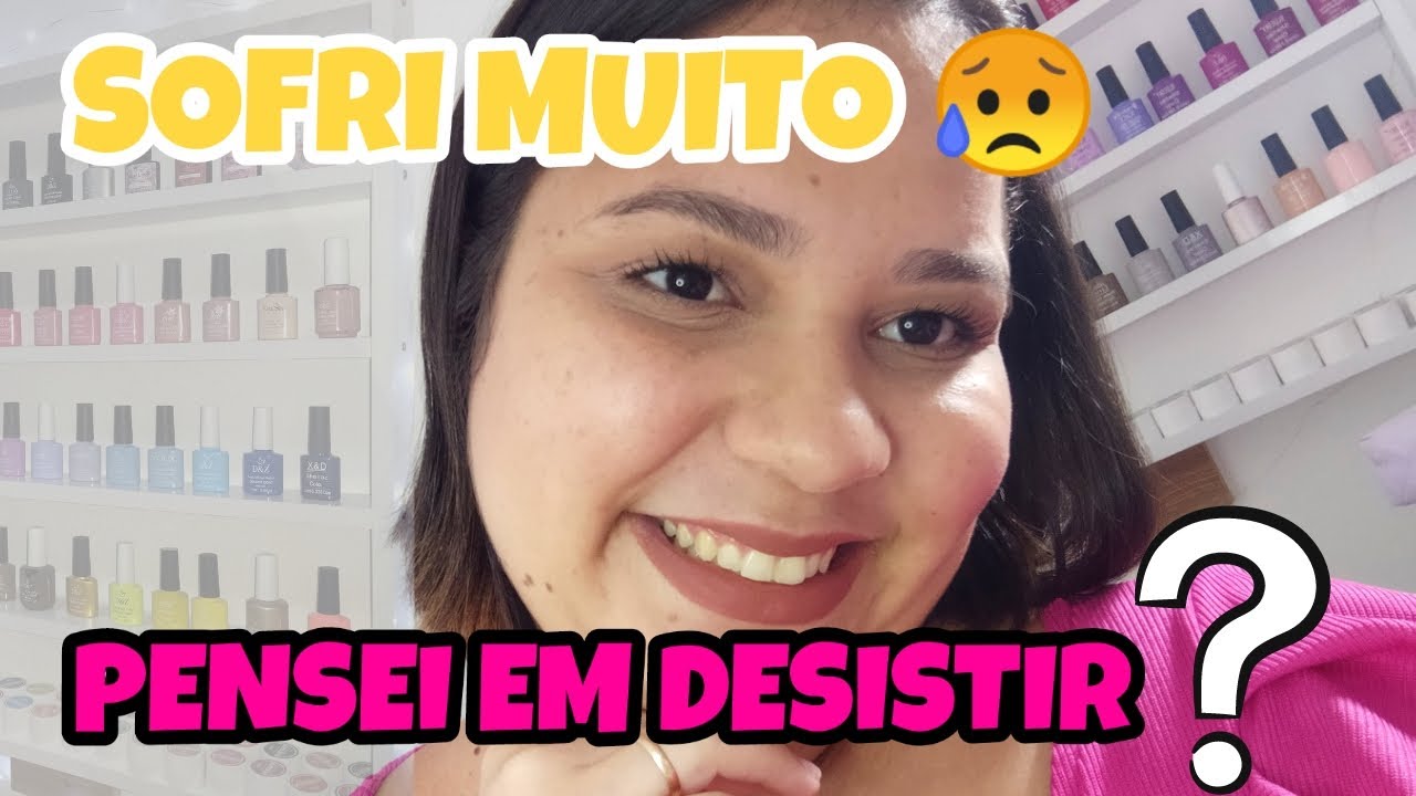 MEU COMEÇO COMO NAIL DESIGNER