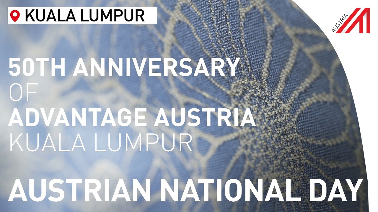 Export Business: Austria Celebrates 50 Years in Malaysia