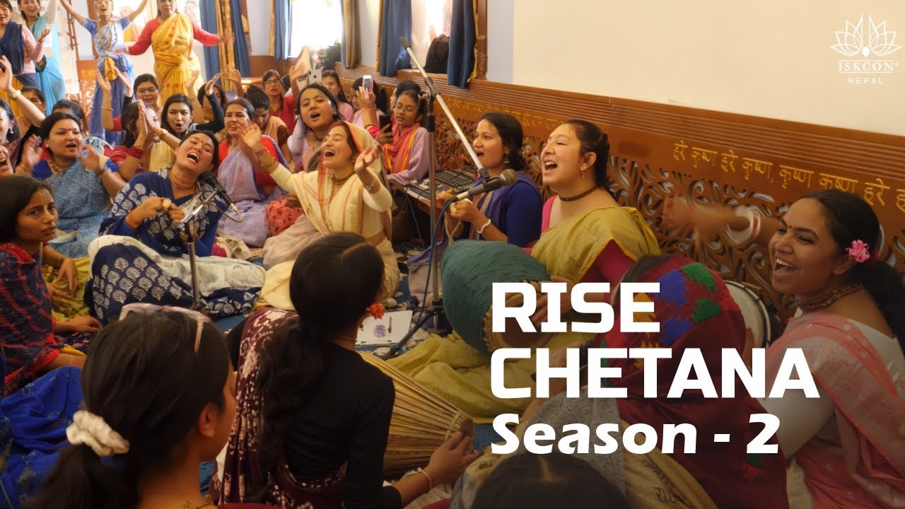 Rise Chetana - Season 2 | ISKCON Kathmandu | ISKCON Nepal