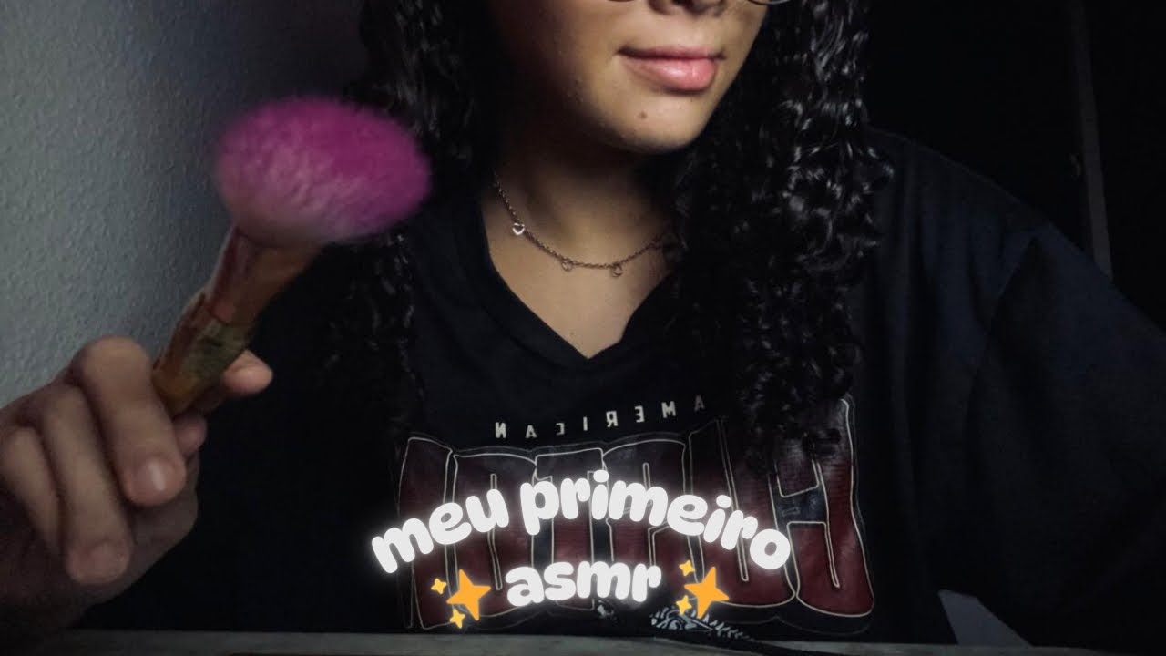 meu primeiro asmr