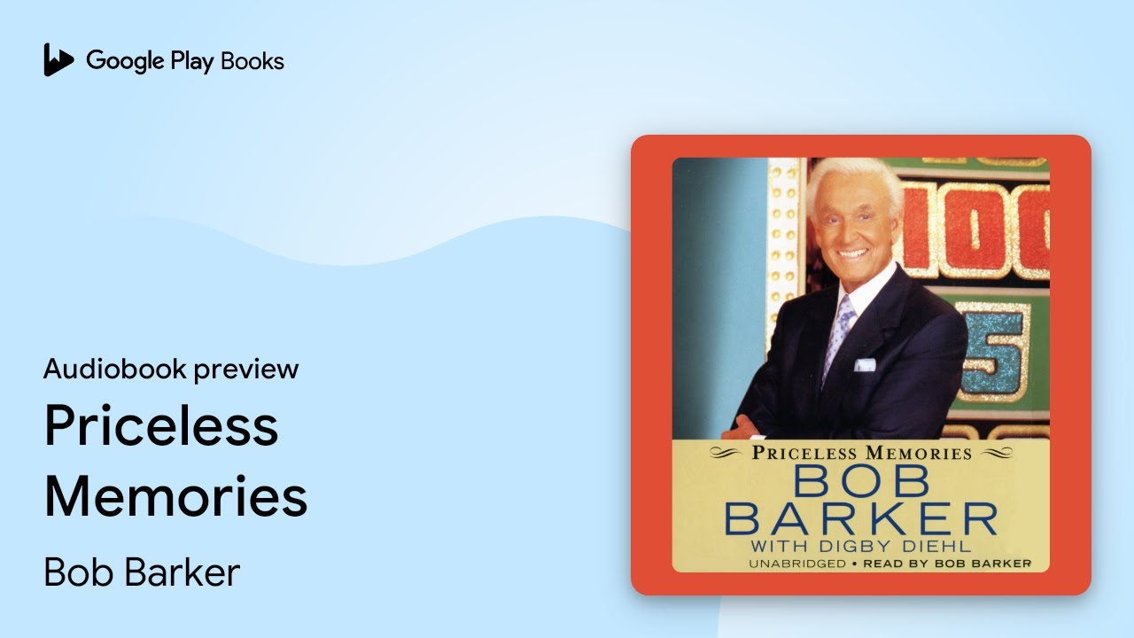 Priceless Memories by Bob Barker &middot; Audiobook preview