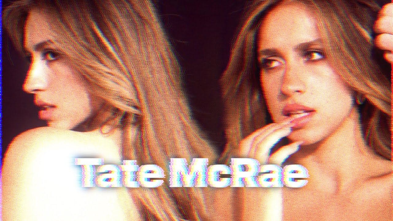 “you were written by Tate McRae”  |  playlist 