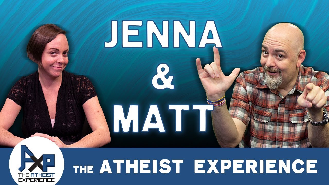 Atheist Experience 23.49 with Matt Dillahunty & Jenna Belk