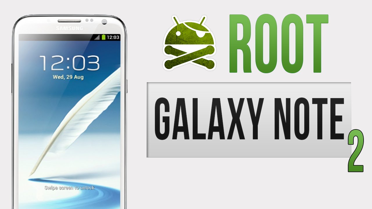 Root du Galaxy Note 2 (CF Auto-Root)