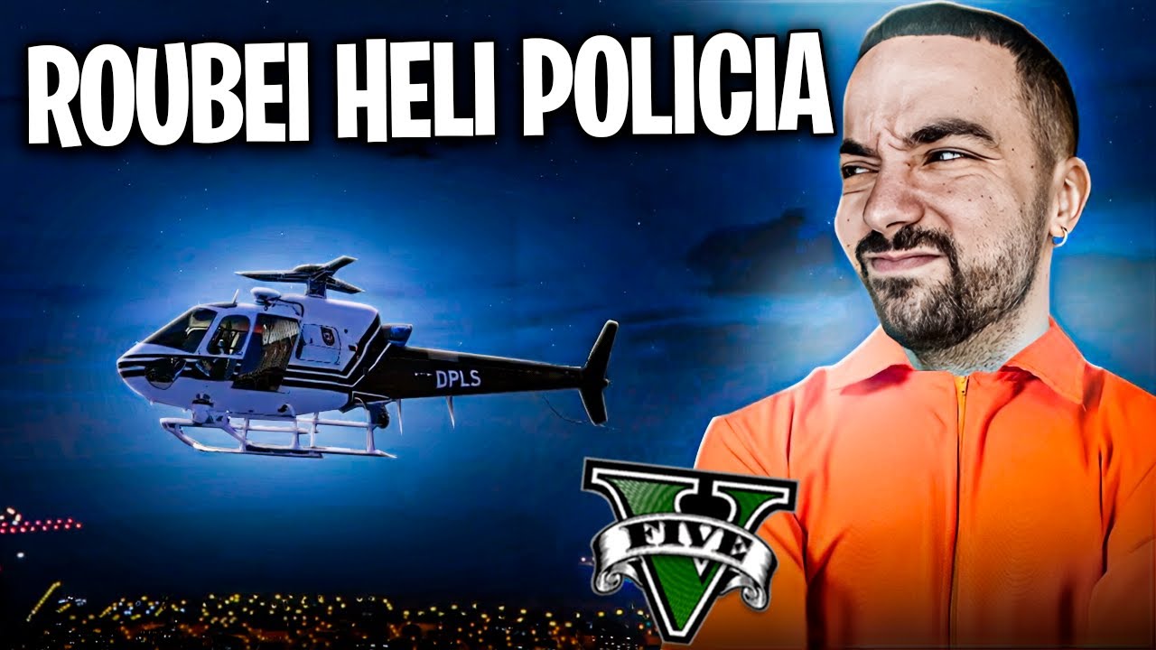 FIZ O MAIOR CRIME AO ROUBAR O HELI DA POLICIA !