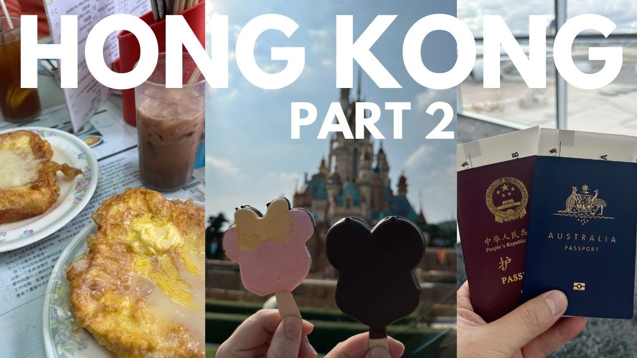 香港迪士尼乐园 Hong Kong, China: Disneyland and local Hong Kong Foods. Part 2 🇨🇳 🇭🇰