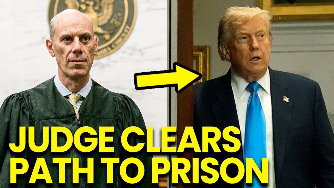 Trump’s WORST NIGHTMARE Judge CLEARS PATH TO PRISON