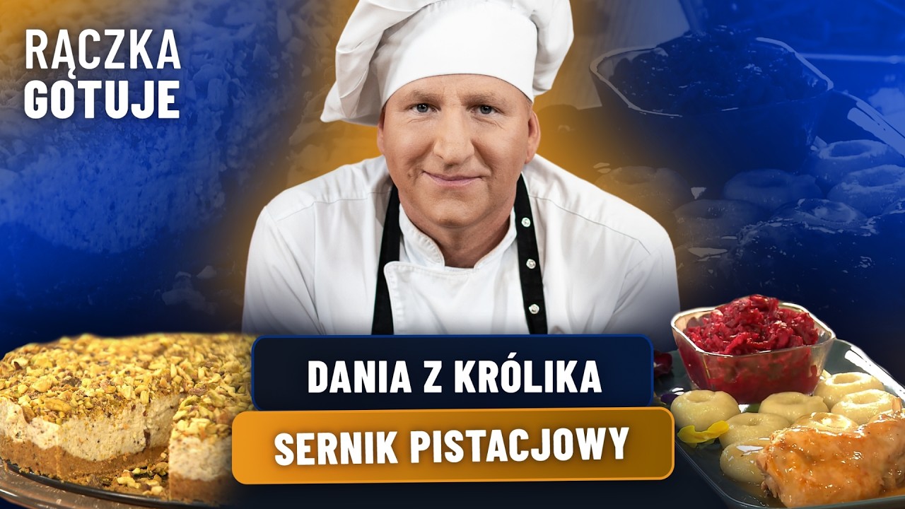 TRADYCYJNE DANIA Z KR&Oacute;LIKA | RĄCZKA GOTUJE