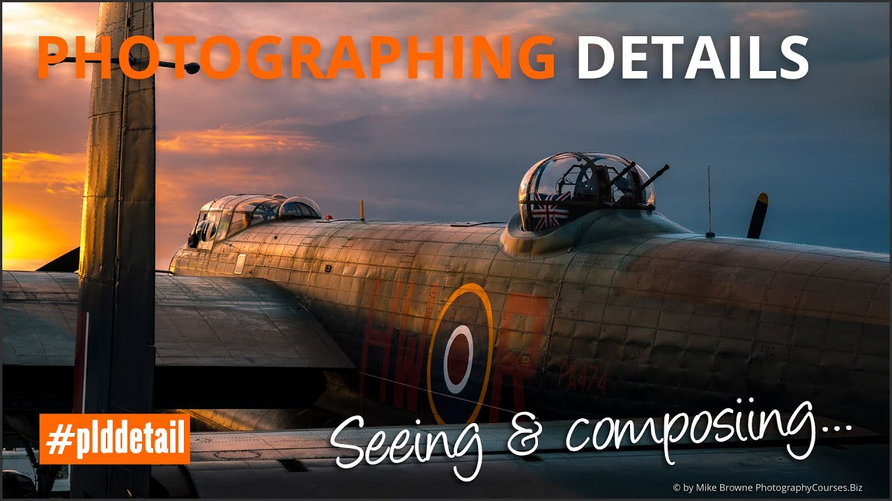 Photographing Details - #plddetail challenge - Mike Browne