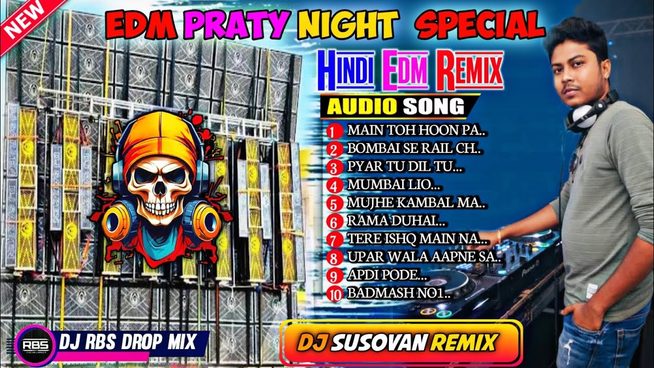 🥀90s Superhit Hindi Songs EDM Mix🥀 EDM songs Dj Susovan Remix EDM Songs|🥀Dj RBS REMIX @DJRBSDROPMIX 