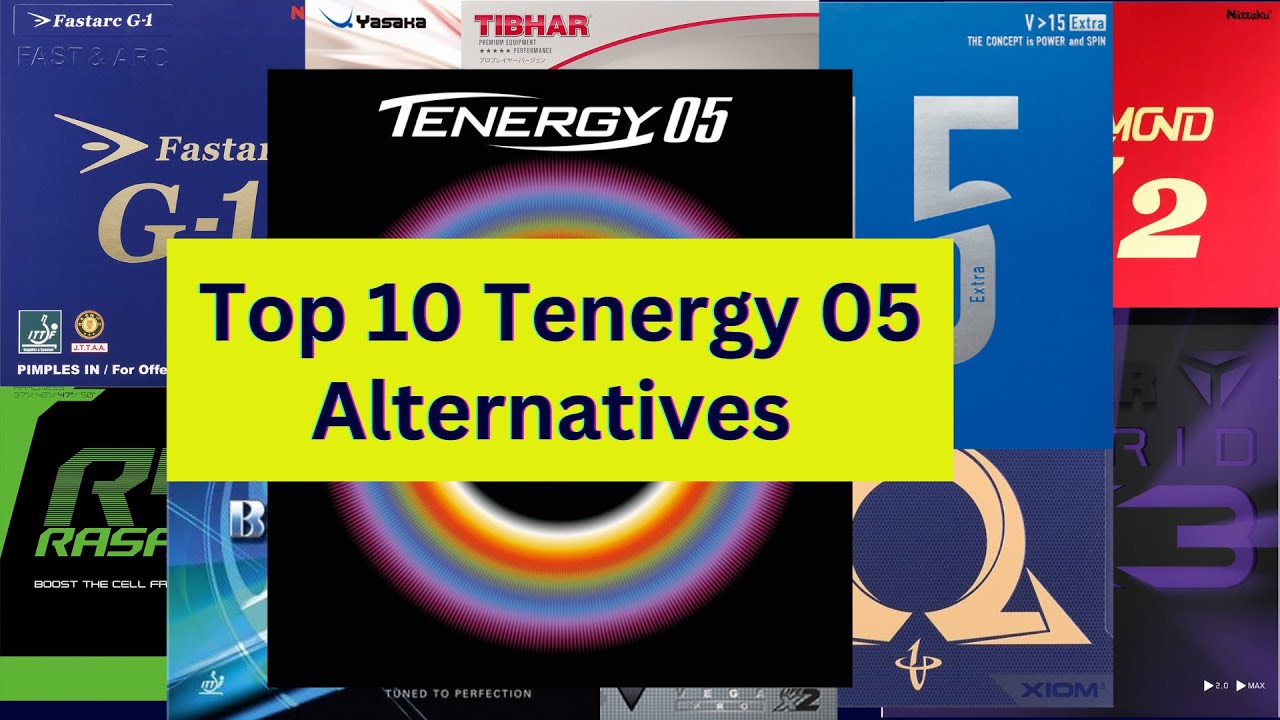 Top 10 Butterfly Tenergy 05 Alternatives Revealed!