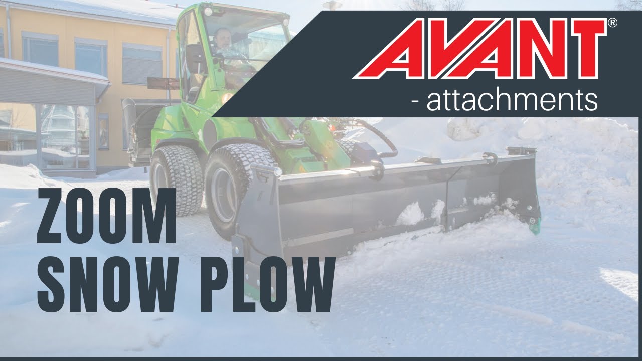 Avant attachments: Zoom snow plow