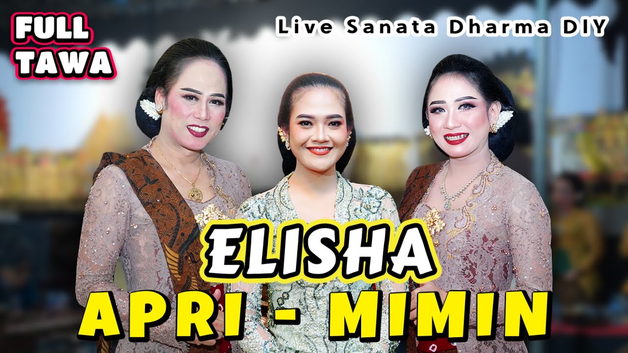 FULL TAWA || ELISHA - APRI - MIMIN LIMBUKAN DI UNIV SANATA DHARMA YOGYAKARTA || FULL SAWER & HADIAH