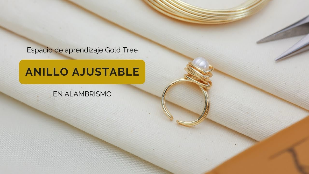 Anillo ajustable en alambrismo - Espacio de aprendizaje Gold Tree