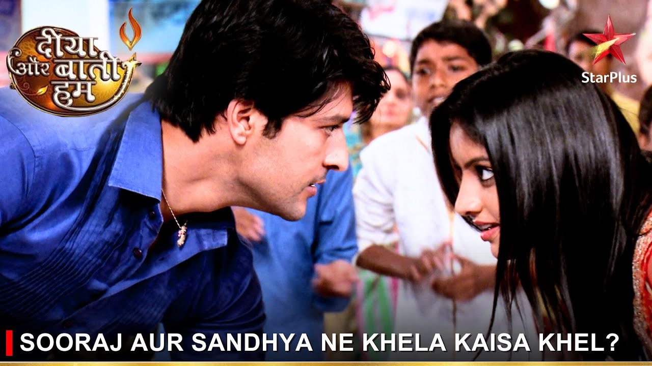 Diya Aur Baati Hum | दीया और बाती हम | Sooraj aur Sandhya ne khela kaisa khel?