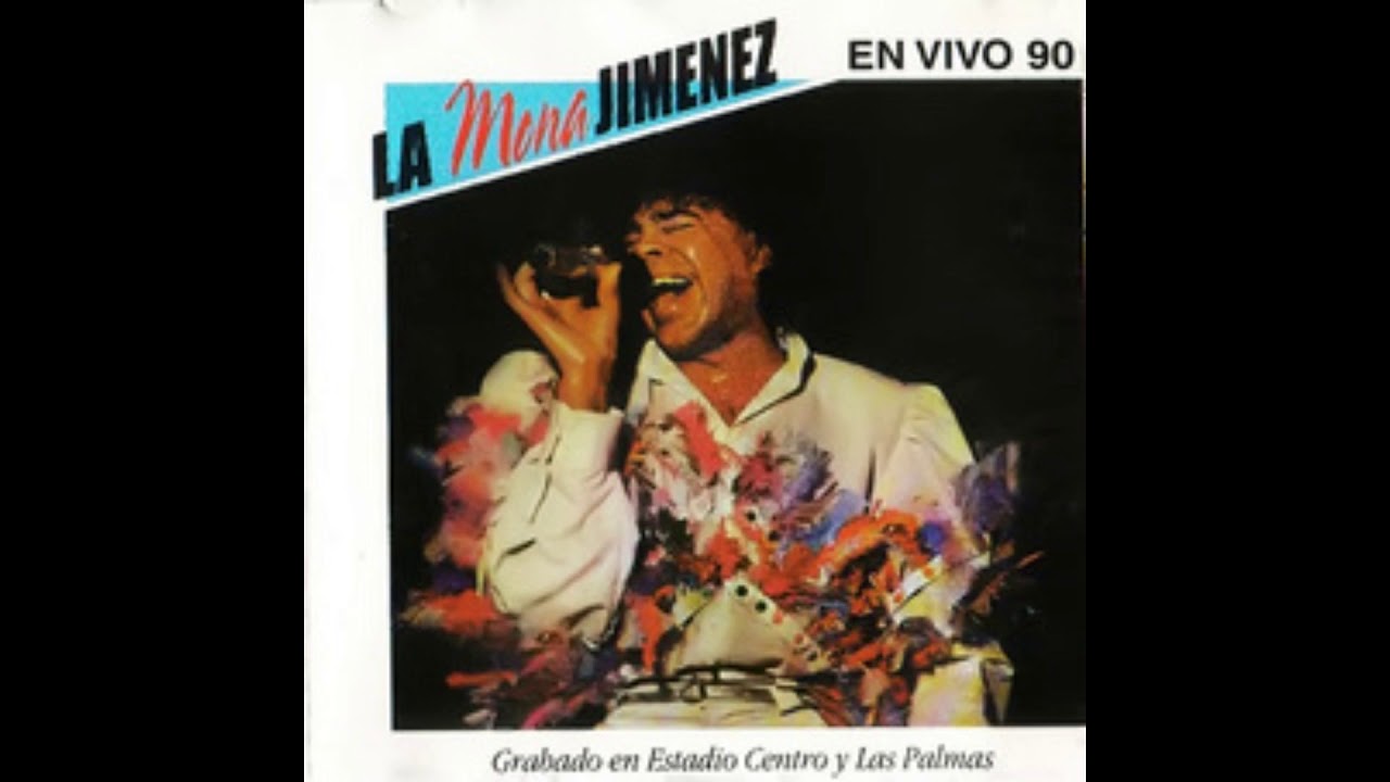 La Mona Jimenez 10 Fiesta Para Dos