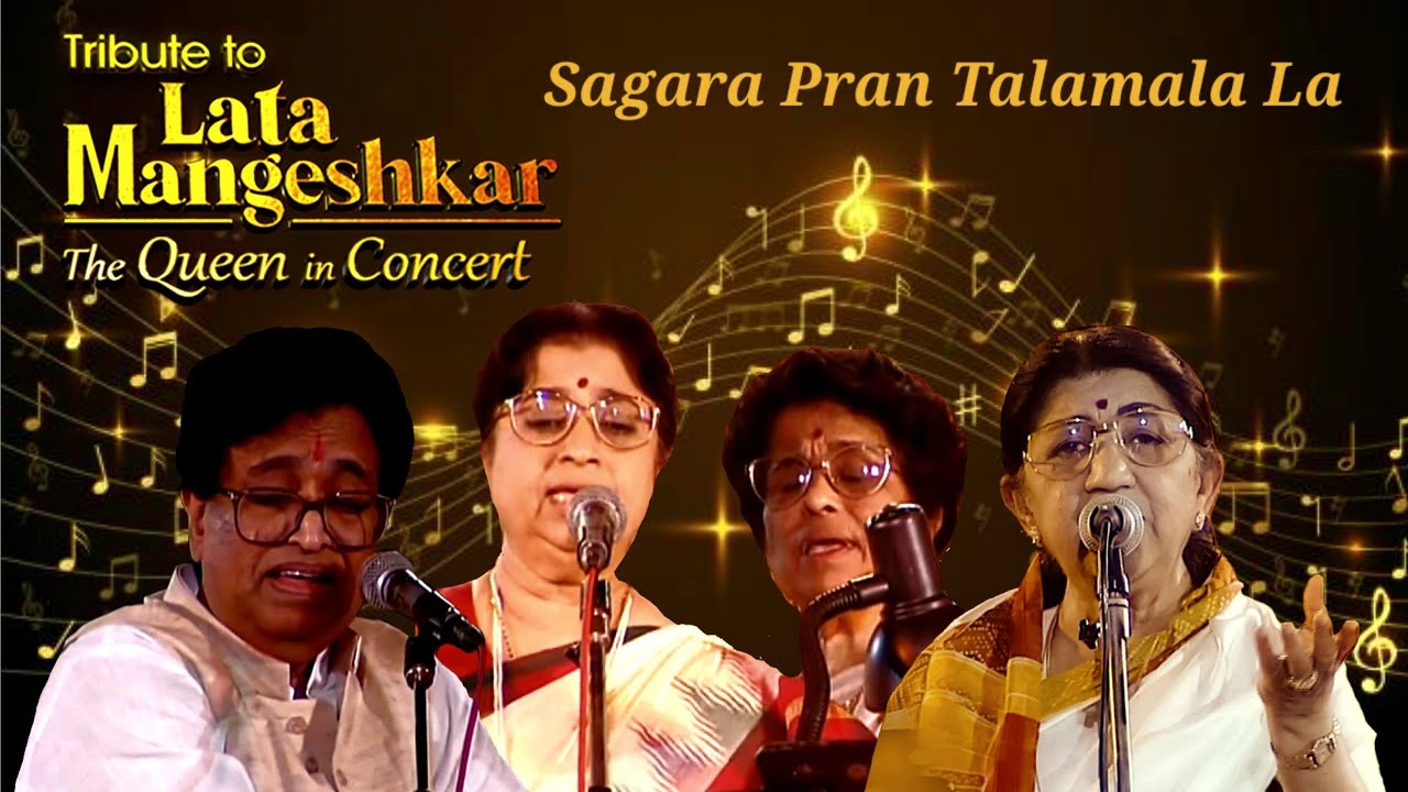 Sagara Pran Talamala La &bull; Mangeshkar Sister's &bull; The Queen In Concert &bull; An Era In Evening &bull; 1997