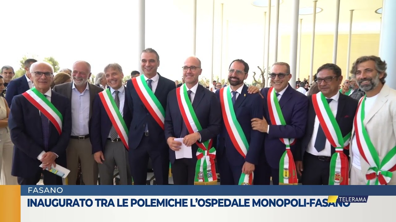 Inaugurato tra polemiche l'ospedale di Monopoli-Fasano