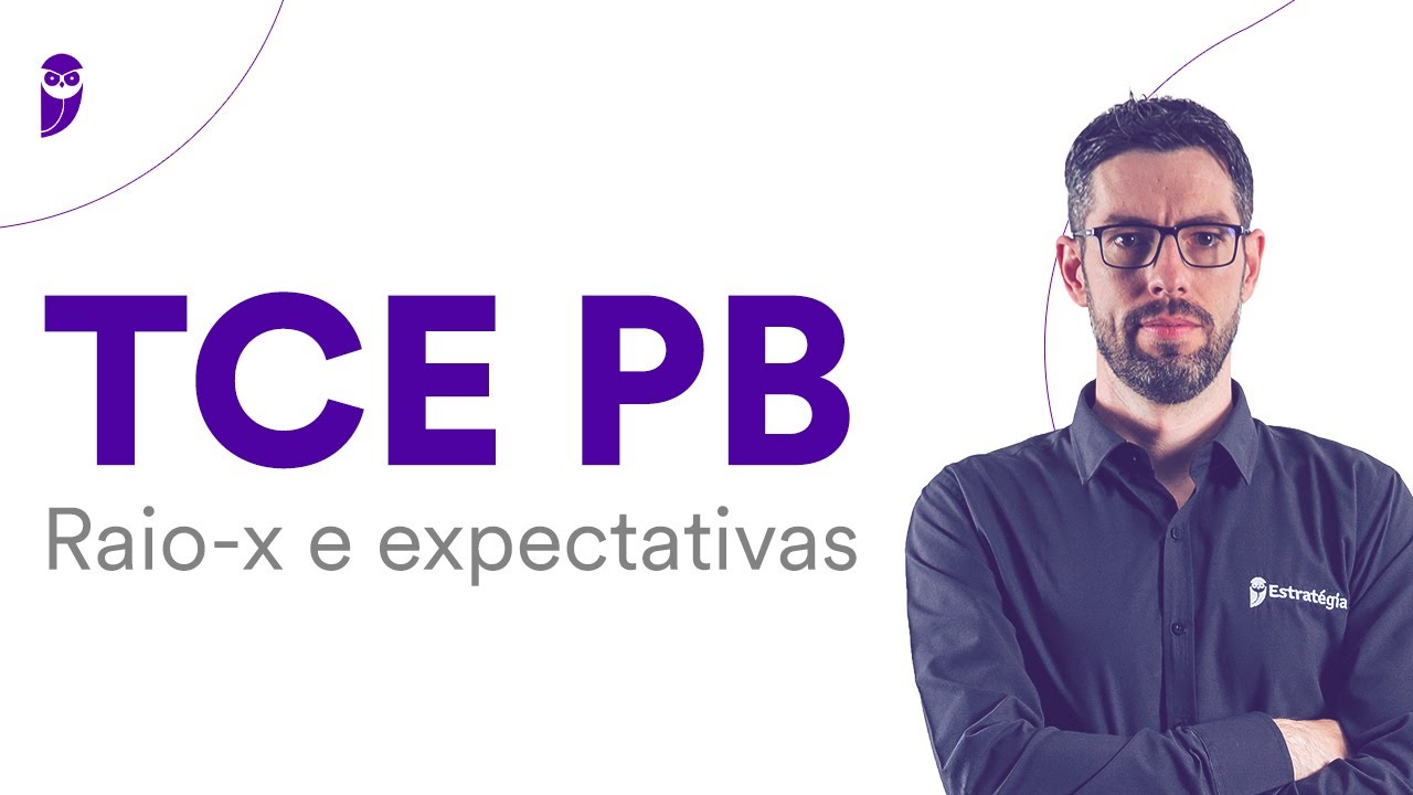 Concurso TCE PB: Raio-x e expectativas