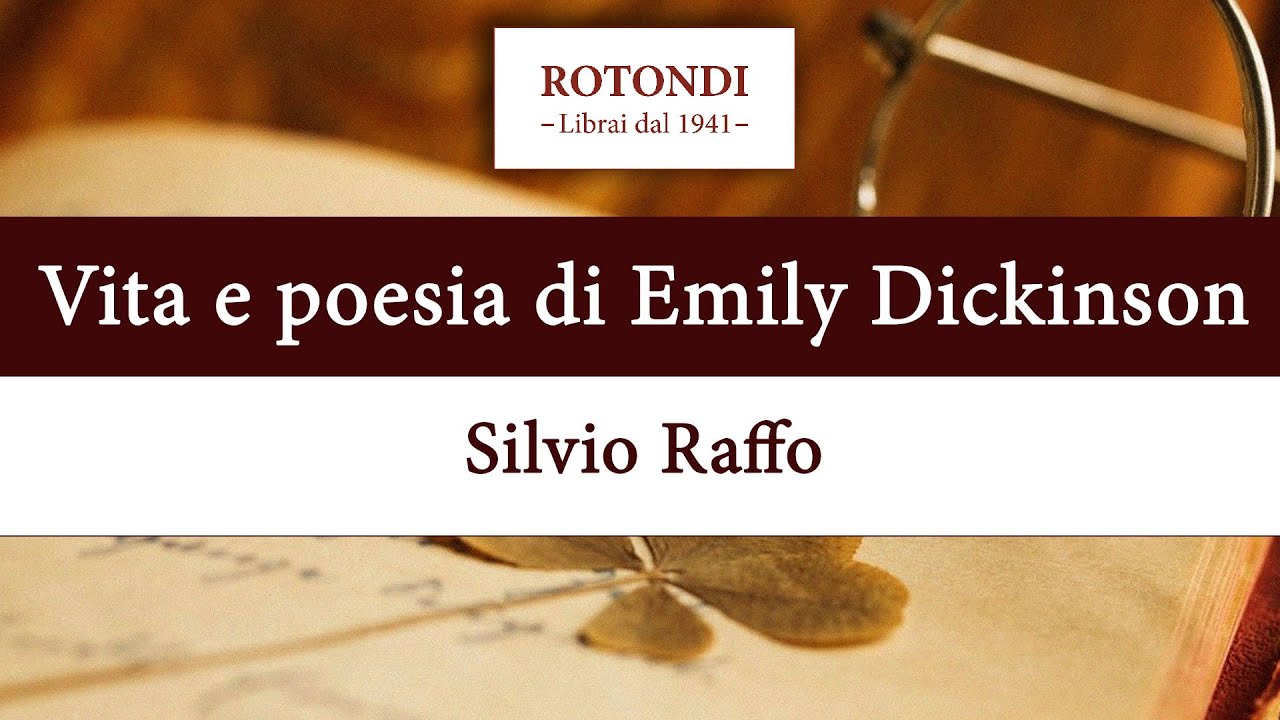 Io sono nessuno. Vita e poesia di Emily Dickinson con Silvio Raffo