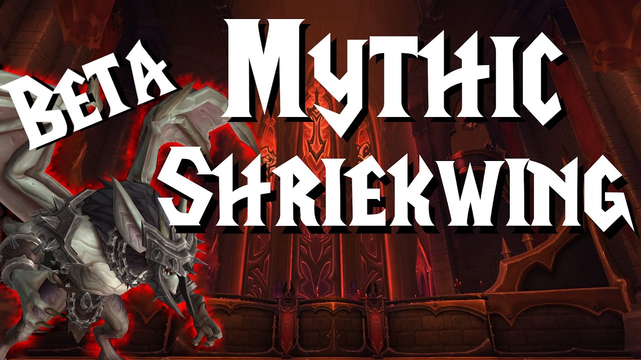 Mythic Shriekwing- Castle Nathria | Shadowlands Beta