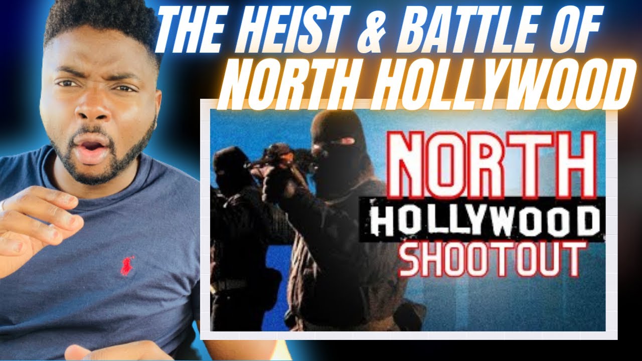 🇬🇧BRIT Reacts To THE HEIST & BATTLE OF NORTH HOLLYWOOD!